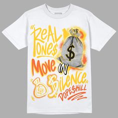 Yellow Sneakers DopeSkill T-Shirt Real Ones Move In Silence Graphic Streetwear - White Urban Hip Hop, Move In Silence, Yellow Sneakers, Fitting Pants, Hip Hop Streetwear, Fashion People, Mens Clothing, Move In, Sneaker Head