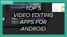 Top 5 Video Editing Apps for Android Youtube Video Editing Apps, Best Video Editing Apps, Editing Apps For Android, Good Video Editing Apps, Youtube Video Editing, Best Video Editing, Apps For Android