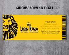 a ticket for the lion king is shown on a concrete background with text that reads surprise souvenirr ticket