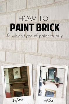 how to paint brick and which type of paint to buy? info on the wall