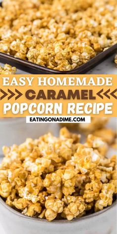 homemade caramel popcorn recipe with text overlay