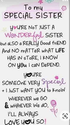 a note that says to my special sister