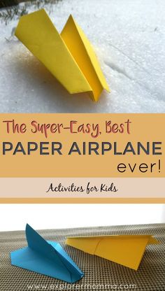 the super easy best paper airplane ever