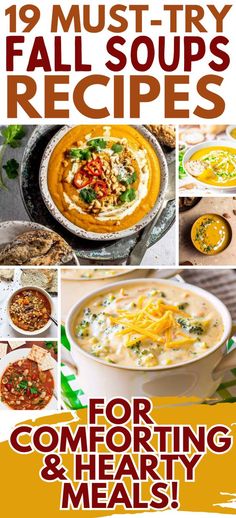 an advertisement for soups and hearty meals with images of different dishes in it