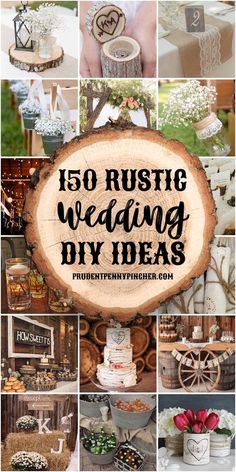 the words rustic wedding diy ideas are shown in many different pictures, including wooden slices and