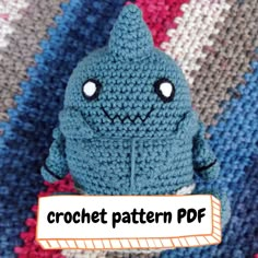 a crochet pattern for a stuffed creature with the words crochet pattern ppf