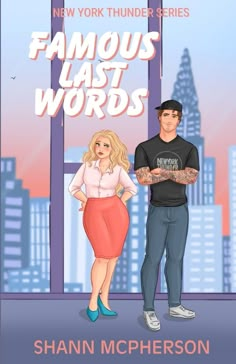 Famous Last Words (The New York Thunder Series) by shann mcpherson  tropes: Haters to Lovers Fake Dating He Falls First Reformed Bad Boy No 3rd Act Breakup   #books #romancenovel Breakup Books, Haters To Lovers, First Reformed, Fairy Sketch, Must Read Novels, Books Romance Novels, Kindle Unlimited Books, One Last Chance, Sims Baby