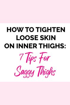 Learn the reasons for inner thigh skin laxity and the seven most effective ways to tighten inner thigh skin laxity. In addition to our suggested home treatment items. Tighten Thighs, Natural Skin Tightening, Reduce Thigh Fat, Inner Thighs Exercises, Exercise To Reduce Thighs, Tighten Loose Skin, Lose Arm Fat, Extra Skin