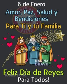 an image of three men with crowns on their heads and the words, feliz dia de reves para todos