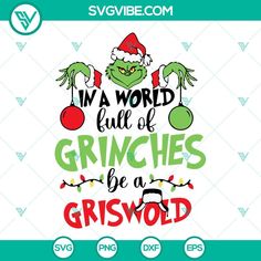 grinies be a griswod svg file for crictures