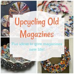 the words upcycling old magazines fun ideas to give magazines a new life