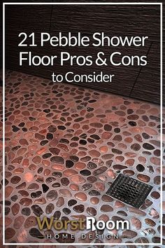 21 Pebble Shower Floor Pros & Cons to Consider Spa Shower Ideas, Spa Bathroom Ideas Master Bath, Pebble Shower, Pebble Shower Floor, Pebble Floor, Deck Flooring, Master Bath Shower, Spa Rooms