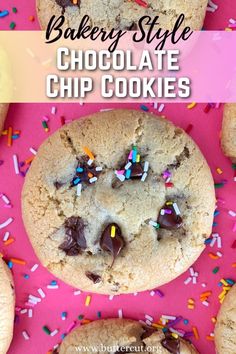 chocolate chip cookies with sprinkles are on a pink surface and the title reads, bakery style chocolate chip cookies