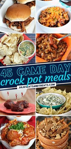 a collage of different food items with the words game day crock pot meals