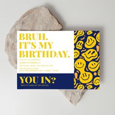 a birthday card with yellow smiley faces on it