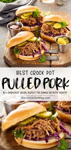 the best crock pot pulled pork sandwich on a cutting board