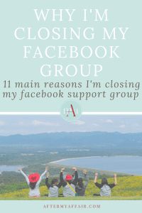 the cover of why i'm closing my facebook group