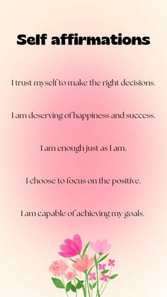 a pink poster with flowers and the words self affirmations