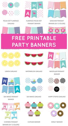 a poster with the words free printable party banners in different colors and designs on it