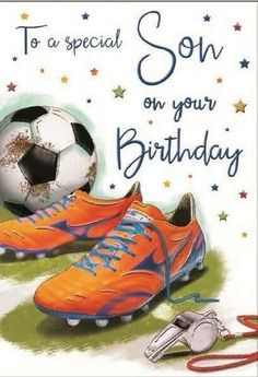 a birthday card with a soccer ball and shoes