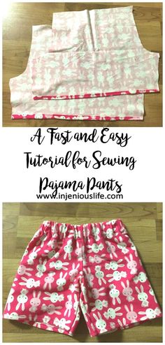 the instructions for how to sew an easy and easy sewing project, including shorts