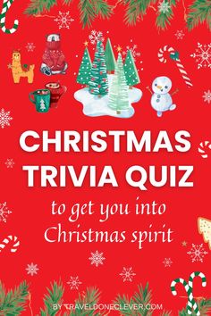 christmas trivia quiz to get you into christmas spirit