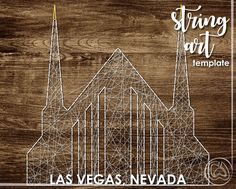 the las vegas nevada string art temple is shown on a wooden background with text that reads string art template