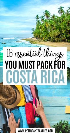 Essential Things You Must Pack for Costa Rica Cost Rica