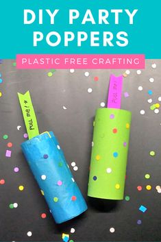 two toilet paper roll crafts with the words diy party poppers on them and confetti