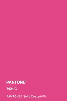 the pantone color is pink and has white lettering on it, which says pantone 744 c