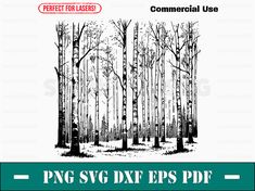 an image of trees in the woods with text that reads commercial use png svg dxf eps