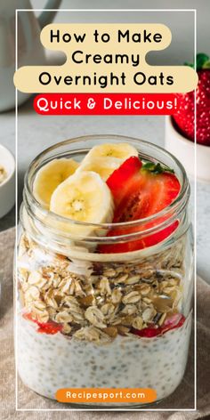 overnight oats in a jar with strawberries and bananas