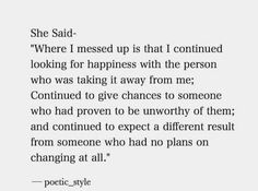 a poem written in black and white with the words she said where i messed up that i