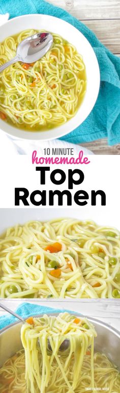 two pictures showing the same bowl of noodles in different colors, with text overlay that reads 10 minute noodle top ramen