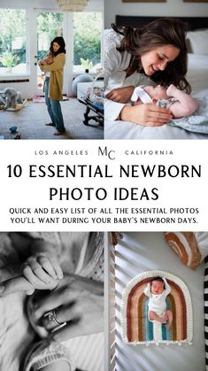 a woman holding a baby in her arms with the words 10 essential newborn photo ideas