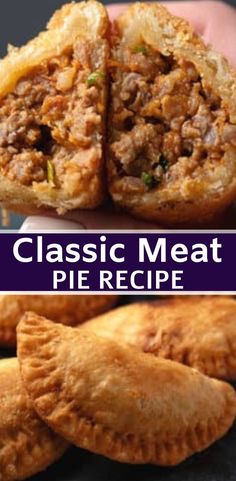 the classic meat pie recipe is ready to be eaten in minutes or less, and it's easy to make at home