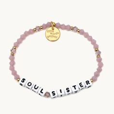 LWP "Soul Sister" Beaded Bracelet! Hand-crafted using fine-cut crystals with elastic stretch! Sister Friendship Bracelets, Bracelets Bff, Little Words Project, Letter Bead Bracelets, Bff Bracelets, Sister Bracelet, Trending Bracelets, Word Bracelet, Soul Sister