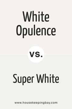 BM White Opulence OC-69 vs. BM Super White OC-152