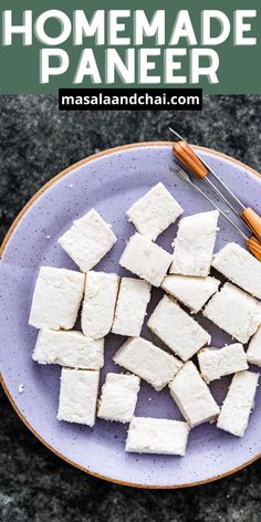 tofu cubes on a plate with chopsticks and text overlay that reads how to make homemade paneer