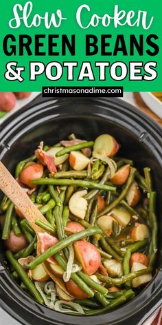 slow cooker green beans and potatoes in a crock pot with a wooden spoon