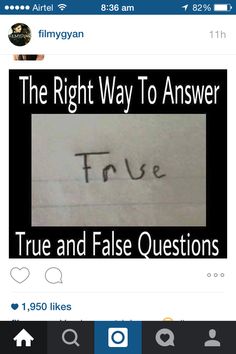 the right way to answer true and false questions