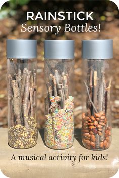 three glass jars filled with different types of sticks and nuts in front of the caption reads, rainbowstick sensory bottles