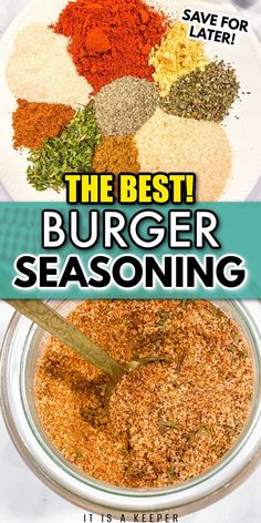 the best burger seasoning recipe in a glass bowl