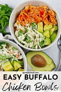 easy buffalo chicken bowls with avocado, carrots and cilantro on the side