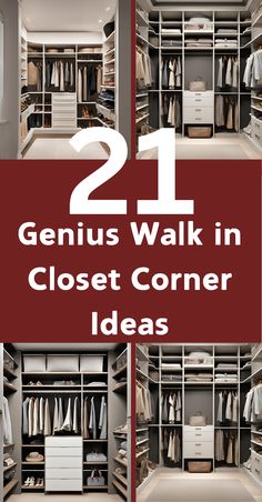 Maximize every inch of your walk-in closet with genius corner design ideas. These smart layouts provide efficient storage and easy access to all your clothing and accessories, making the most of limited space.