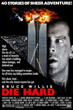 the movie poster for die hard starring bruce willis, who is in front of a skyscraper