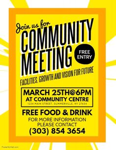 a yellow and black poster with the words community meeting on it's front page