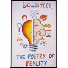 a poster that says science the poetry of reality with an image of a light bulb