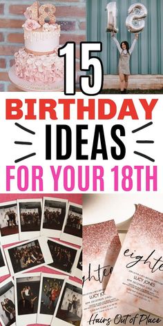 If you’re wanting some fun, stylish and creative 18th birthday ideas you will love, this post is for you! Find 15 of some of the BEST ways to bring in your big day with friends and an 18th birthday party you'll always remember! Party Favors 18th Birthday, 18th Birthday Celebration Ideas, Happy Birthday 18th