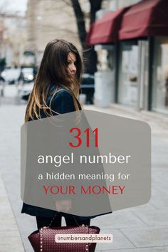 a woman walking down the street with her handbag in her pocket and text that reads, 31 angel number a hidden meaning for your money